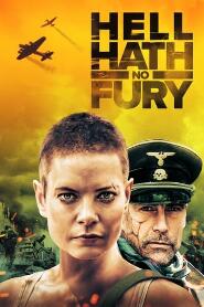 Assistir Hell Hath No Fury online