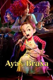 Assistir Aya e a Bruxa online