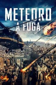 Assistir Meteoro – A Fuga online