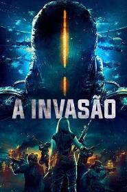 Assistir A Invasão online