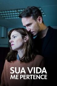 Assistir Sua Vida me Pertence online