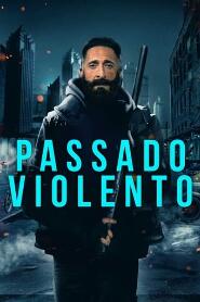 Assistir Passado Violento online