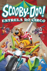 Assistir Scooby-Doo! Estrela do Circo online