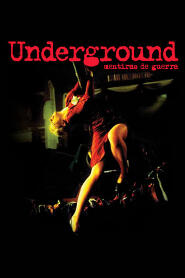 Assistir Underground - Mentiras de Guerra online