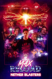 Assistir Max Reload and the Nether Blasters online