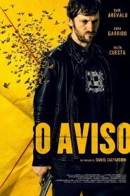 Assistir O Aviso online