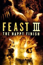 Assistir Feast III: The Happy Finish online