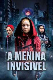 Assistir A Menina Invisível online