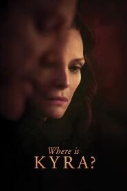 Assistir Where Is Kyra? online