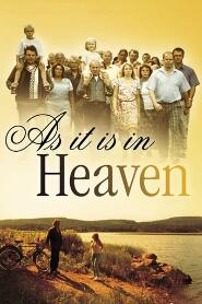 Assistir As It Is in Heaven online