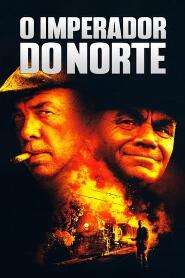 Assistir O Imperador do Norte online