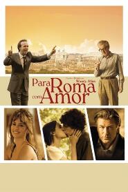 Assistir Para Roma com Amor online