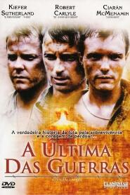 Assistir A Última das Guerras online