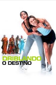 Assistir Driblando o Destino online