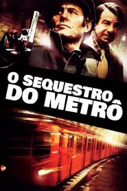 Assistir O Sequestro do Metrô online