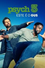 Assistir Psych 3: Este é o Gus online