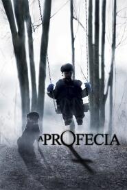 Assistir A Profecia online