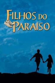 Assistir Filhos do Paraíso online