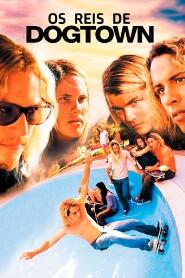 Assistir Os Reis de Dogtown online