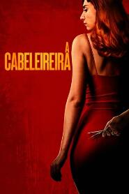 Assistir A Cabeleireira online