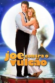 Assistir Joe Contra o Vulcão online