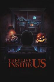 Assistir They Live Inside Us online