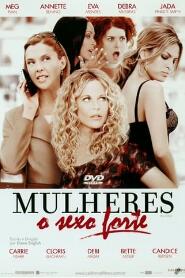 Assistir Mulheres: O Sexo Forte online