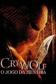 Assistir Cry Wolf: O Jogo da Mentira online