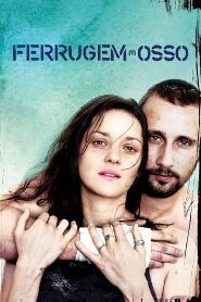 Assistir Ferrugem e Osso online