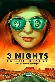 Assistir 3 Nights in the Desert online