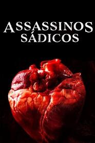 Assistir Assassinos Sádicos online