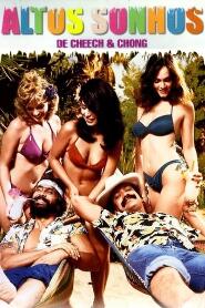 Assistir Altos Sonhos de Cheech e Chong online