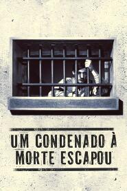 Assistir Um Condenado à Morte Escapou online