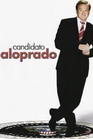 Assistir Candidato Aloprado online