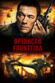 Assistir Operação Fronteira online