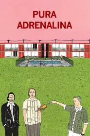 Assistir Pura Adrenalina online