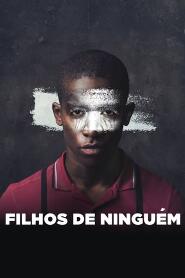 Assistir Filhos de Ninguém online