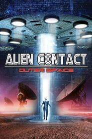 Assistir Alien Contato: Outro Espaço online