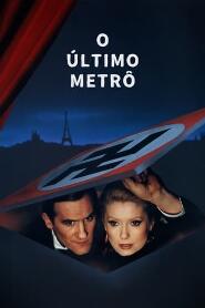 Assistir O Último Metrô online