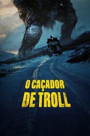 Assistir O Caçador de Troll online