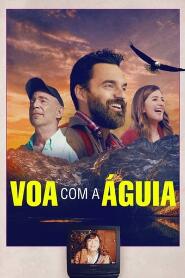 Assistir Voe com a Águia online