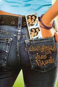 Assistir Quatro Amigas e um Jeans Viajante online