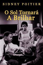 Assistir O Sol Tornará a Brilhar online