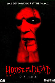 Assistir House of the Dead: O Filme online