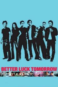 Assistir Better Luck Tomorrow online