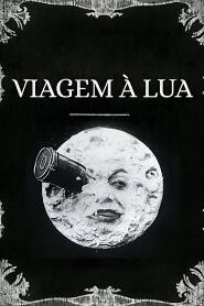 Assistir Viagem à Lua online