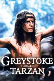 Assistir Greystoke: A Lenda de Tarzan, o Rei da Selva online