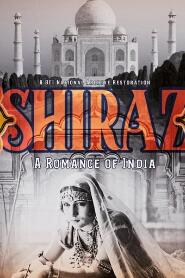 Assistir Shiraz: A Romance of India online