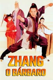 Assistir Zhang - O Bárbaro online