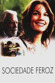 Assistir Sociedade Feroz online